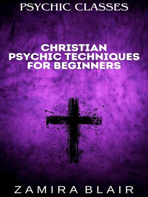cover image of Christian Psychic Techniques for Beginners